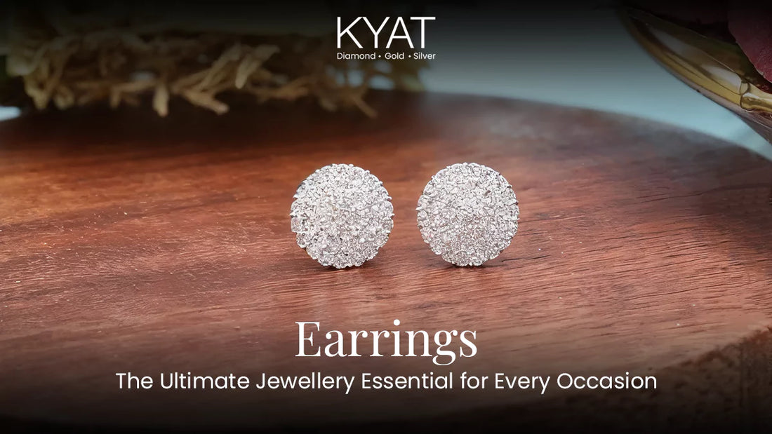 Earrings – The Ultimate Jewellery Essential for Every Occasion