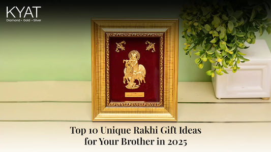 Top 10 Unique Rakhi Gift Ideas for Your Brother in 2025